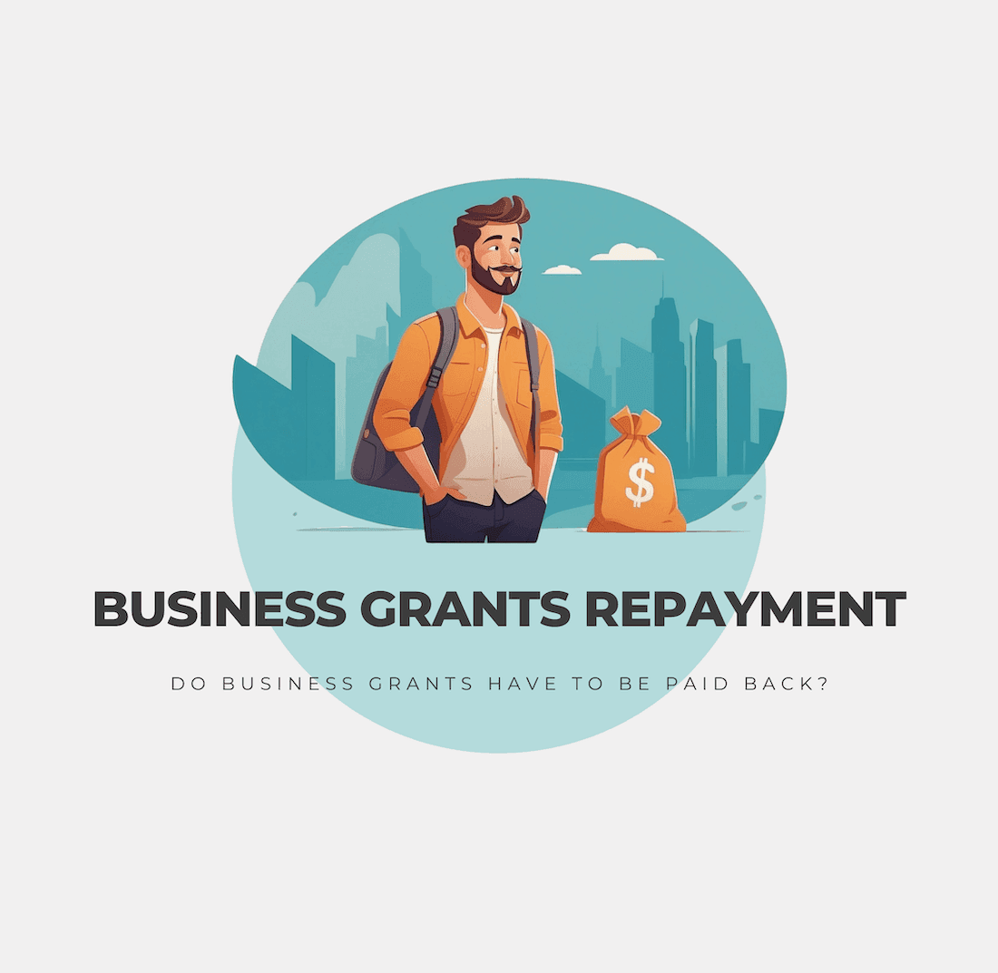Do Business Grants Have to Be Paid Back? (2026)